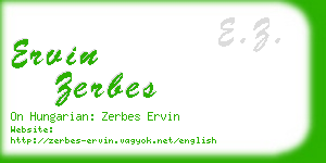 ervin zerbes business card